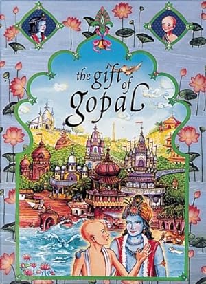 Immagine del venditore per The Gift of Gopal: Volume III by Gilbakian, Sita [Hardcover ] venduto da booksXpress