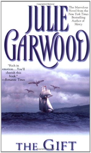 Seller image for The Gift by Garwood, Julie [Mass Market Paperback ] for sale by booksXpress