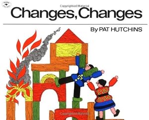 Seller image for Changes, Changes (Aladdin Picture Books) by Hutchins, Pat [Paperback ] for sale by booksXpress