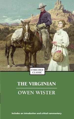 Seller image for The Virginian (Enriched Classics) by Wister, Owen [Mass Market Paperback ] for sale by booksXpress