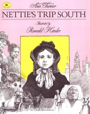 Seller image for Nettie's Trip South (Aladdin Picture Books) by Turner, Ann [Paperback ] for sale by booksXpress