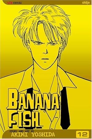 Seller image for Banana Fish, Vol. 12 by Yoshida, Akimi [Paperback ] for sale by booksXpress