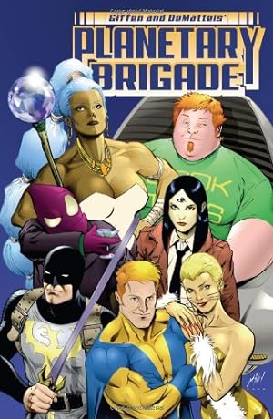 Seller image for Giffen and Dematteis' Planetary Brigade by Dematteis, J.M., Giffen, Keith [Paperback ] for sale by booksXpress