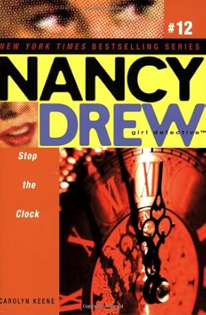 Seller image for Stop the Clock (Nancy Drew: All New Girl Detective #12) by Keene, Carolyn [Paperback ] for sale by booksXpress