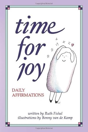 Imagen del vendedor de Time for Joy: Daily Affirmations by Ruth Fishel [Paperback ] a la venta por booksXpress