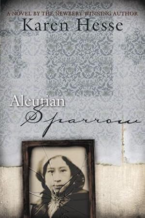 Bild des Verkufers fr Aleutian Sparrow by Hesse, Karen [Paperback ] zum Verkauf von booksXpress