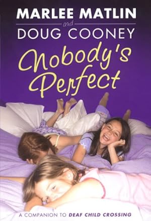 Imagen del vendedor de Nobody's Perfect by Matlin, Marlee, Cooney, Doug [Paperback ] a la venta por booksXpress