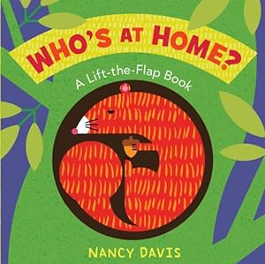 Seller image for Who's at Home?: A Lift-the-Flap Book by Gerver, Jane E. [Board book ] for sale by booksXpress