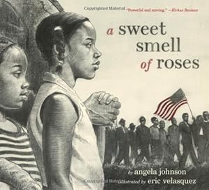 Imagen del vendedor de A Sweet Smell of Roses by Johnson, Angela [Paperback ] a la venta por booksXpress