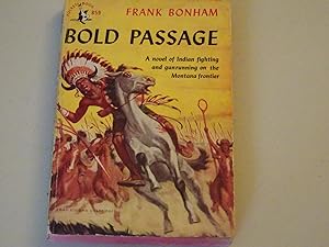Seller image for Bold Passage for sale by Powdersmoke Pulps