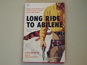Imagen del vendedor de Long Ride to Abilene a la venta por Powdersmoke Pulps