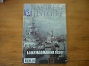 Navires & Histoire N°03 - Hors-série - La Kriegsmarine 1939