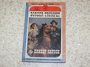 Seller image for The Border Trumpet for sale by Powdersmoke Pulps