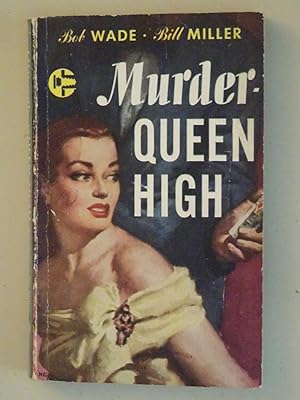 Imagen del vendedor de Murder-Queen High a la venta por Powdersmoke Pulps