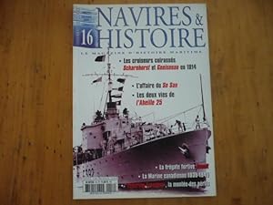 Navires & Histoire N°16 - Bimestriel - Février 2003 - Les croisseurs cuirassés Scharnhorst et Gne...