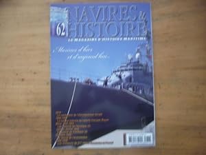 Navires & Histoire N°62 - Bimestriel - Octobre/Novembre 2010 - Marines d'hier et d'aujourd'hui