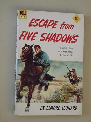 Bild des Verkufers fr Escape From Five Shadows zum Verkauf von Powdersmoke Pulps