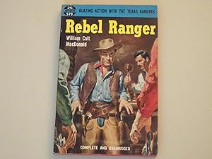 Seller image for Rebel Ranger for sale by Powdersmoke Pulps