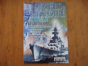 Navires & Histoire N°13 - Bimestriel - Août 2002 - Le Gneisenau