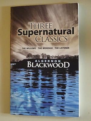 Three Supernatural Classics