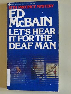 Imagen del vendedor de Let's Hear It For The Deaf Man! a la venta por Powdersmoke Pulps