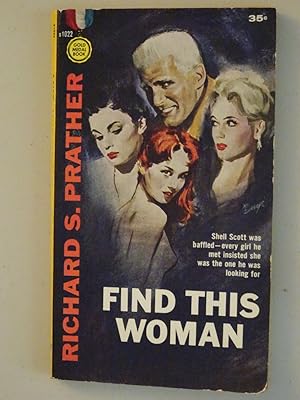 Seller image for Find This Woman for sale by Powdersmoke Pulps