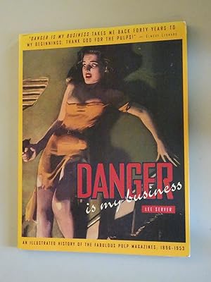 Seller image for Danger Is My Business for sale by Powdersmoke Pulps