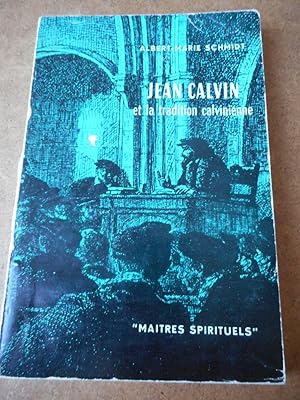 Image du vendeur pour Jean Calvin et la tradition calvienne mis en vente par Frederic Delbos