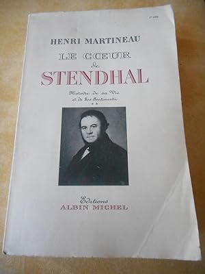 Bild des Verkufers fr Le coeur de Stendhal - Histoire de sa vie et de ses sentiments - Tome 2 zum Verkauf von Frederic Delbos