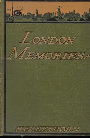 Seller image for London Memories - Social, Historical, and Topographical for sale by Books and Bobs