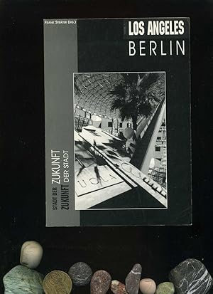 LosAngeles. Berlin. Stadt der Zukunft.