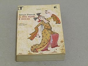 Orhan Pamuk. Il mio nome è rosso