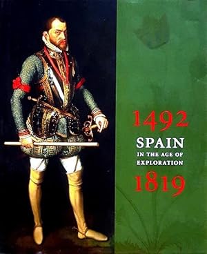 Spain in the Age of Exploration, 1492-1819