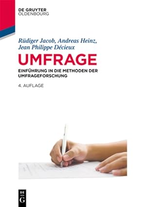 Seller image for Umfrage : Einfhrung in Die Methoden Der Umfrageforschung -Language: german for sale by GreatBookPrices