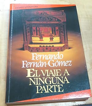 Imagen del vendedor de El viaje a ninguna parte a la venta por Outlet Ex Libris