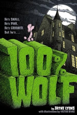 Seller image for 100% Wolf by Lyons, Jayne [Paperback ] for sale by booksXpress