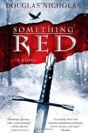 Seller image for Something Red: A Novel by Nicholas, Douglas [Paperback ] for sale by booksXpress