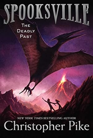 Seller image for The Deadly Past (Spooksville) by Pike, Christopher [Paperback ] for sale by booksXpress