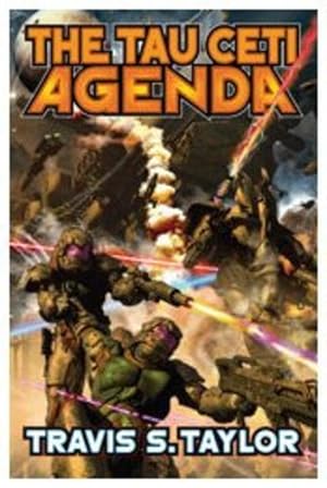 Seller image for The Tau Ceti Agenda (Tau Ceti Agenda #2) by Travis S. Taylor [Mass Market Paperback ] for sale by booksXpress