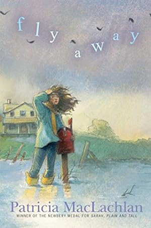 Seller image for Fly Away by MacLachlan, Patricia [Paperback ] for sale by booksXpress