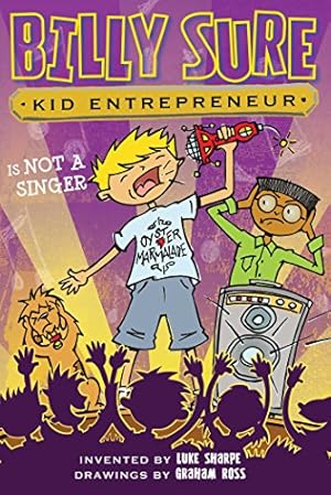 Seller image for Billy Sure Kid Entrepreneur Is NOT A SINGER! by Sharpe, Luke [Paperback ] for sale by booksXpress