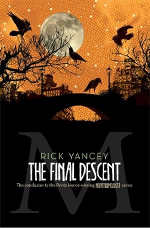 Bild des Verkufers fr The Final Descent (The Monstrumologist) by Yancey, Rick [Paperback ] zum Verkauf von booksXpress
