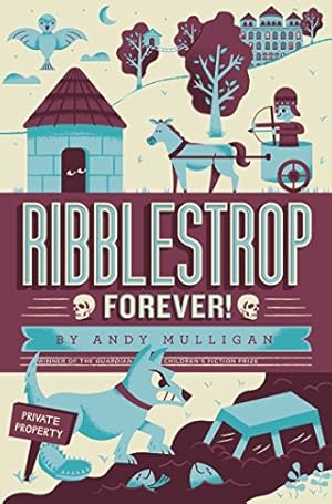 Immagine del venditore per Ribblestrop Forever! by Mulligan, Andy [Paperback ] venduto da booksXpress