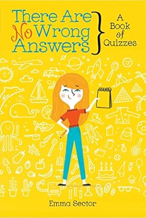 Seller image for There Are No Wrong Answers: A Book of Quizzes by Sector, Emma [Paperback ] for sale by booksXpress