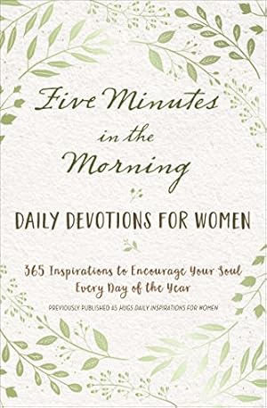 Seller image for Five Minutes in the Morning: Daily Devotions for Women by Freeman-Smith LLC [Hardcover ] for sale by booksXpress