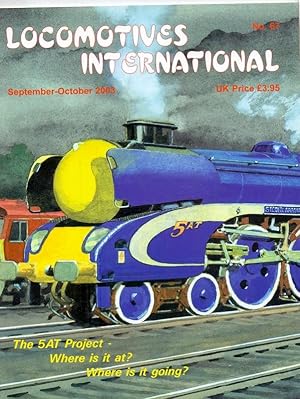 Locomotives International. September-October 2003 No. 67; Spring 2005 Issue No. 73; Summer 2005 I...