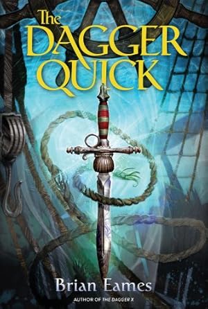 Seller image for The Dagger Quick (The Dagger Chronicles) by Eames, Brian [Paperback ] for sale by booksXpress