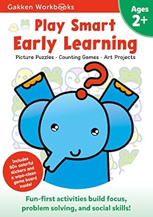Seller image for Play Smart Early Learning 2+ by Gakken Publishing, Early Childhood Education Experts [Paperback ] for sale by booksXpress