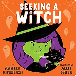 Imagen del vendedor de Seeking a Witch by DiTerlizzi, Angela [Board book ] a la venta por booksXpress