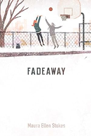 Seller image for Fadeaway by Stokes, Maura Ellen [Hardcover ] for sale by booksXpress